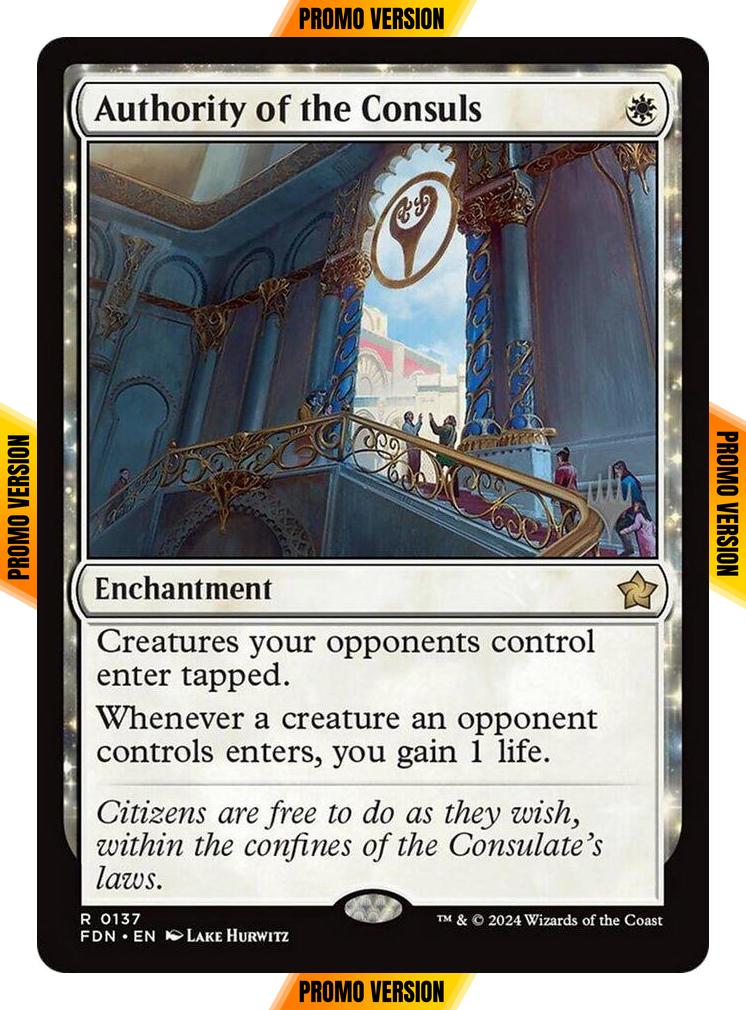 Authority of the Consuls [137p] [Promo Pack] [Foundations Promos] [Non-Foil]