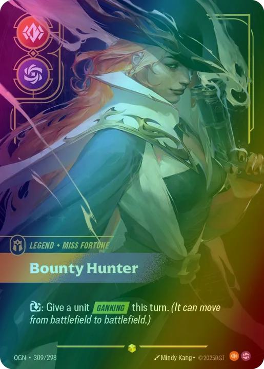 Bounty Hunter (Miss Fortune) (Overnumbered) - 309/298 [Origins] [Foil]