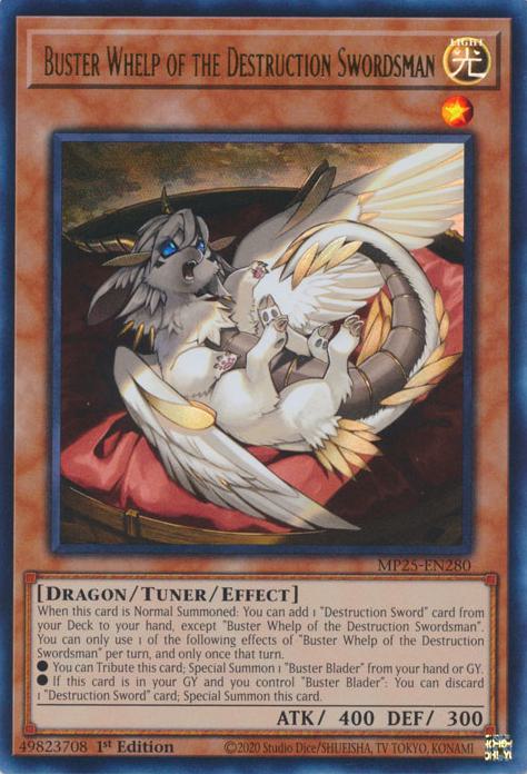 Buster Whelp of the Destruction Swordsman - MP25-EN280 - Ultra Rare - 1st Edition