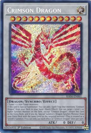 Crimson Dragon - RA04-EN061 - Secret Rare - 1st Edition