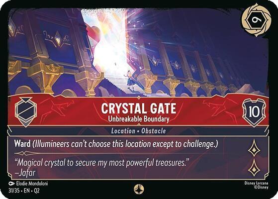 Crystal Gate - Unbreakable Boundary - 31/35 [Illumineer's Quest: Palace Heist] [Non-Foil]