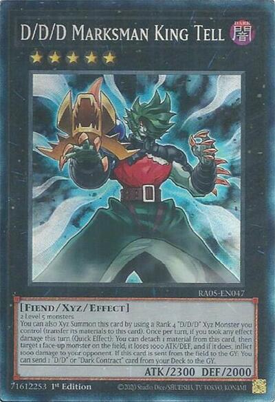 D/D/D Marksman King Tell - RA05-EN047 - Collector's Rare - 1st Edition