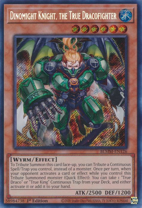 Dinomight Knight, the True Dracofighter - BLMM-EN126 - Secret Rare - 1st Edition