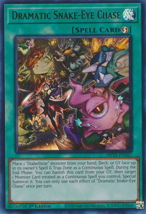 Dramatic Snake-Eye Chase - MP25-EN167 - Ultra Rare - 1st Edition
