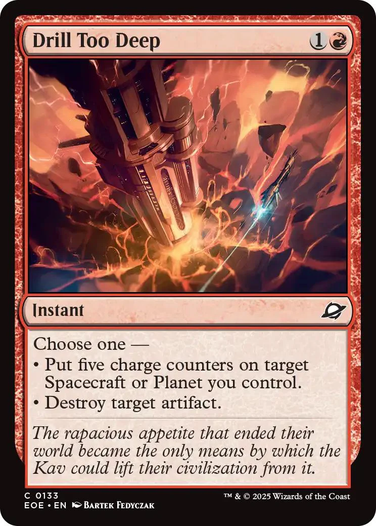 Drill Too Deep [133] [Edge of Eternities] [Non-Foil]