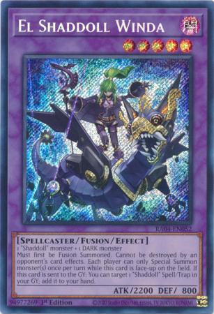 El Shaddoll Winda - RA04-EN052 - Secret Rare - 1st Edition