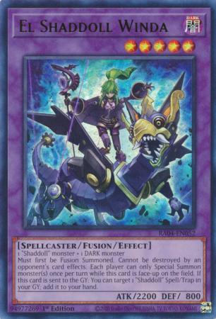 El Shaddoll Winda - RA04-EN052 - Ultra Rare - 1st Edition