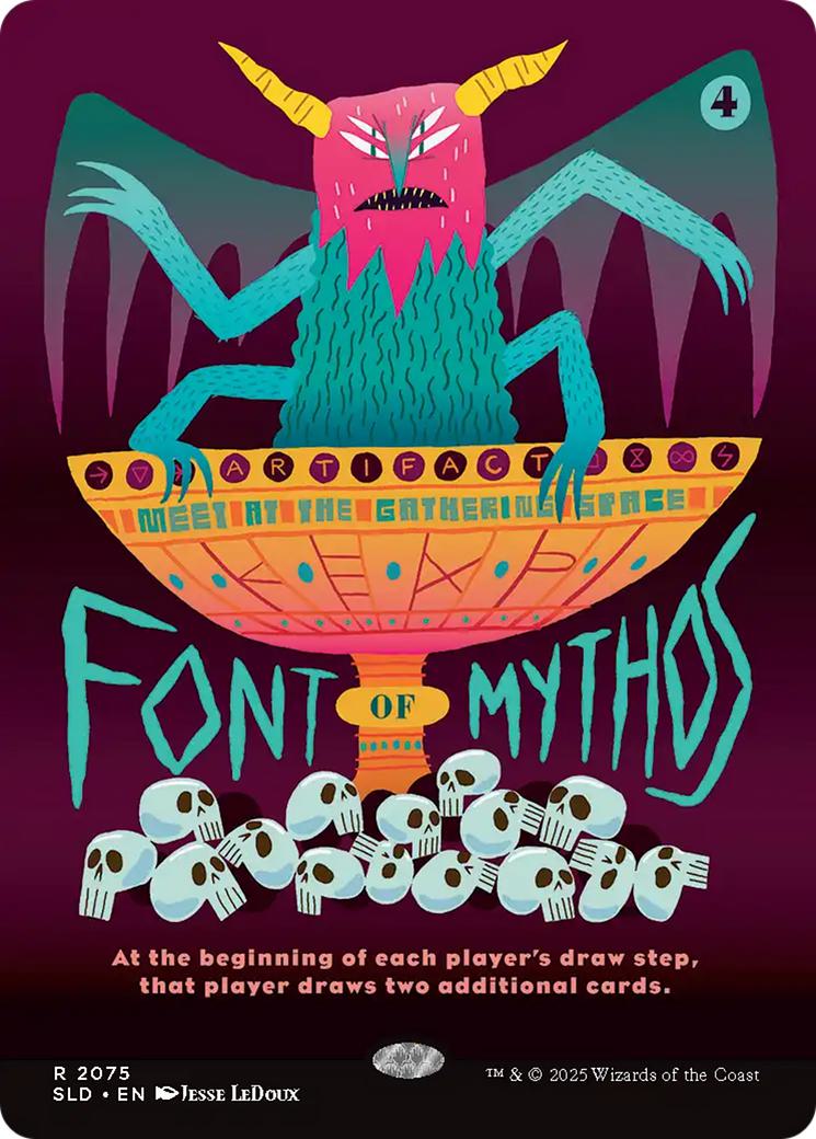 Font of Mythos [2075] [Borderless] [KEXP: You Are Not Alone] [Secret Lair Drop] [Non-Foil]