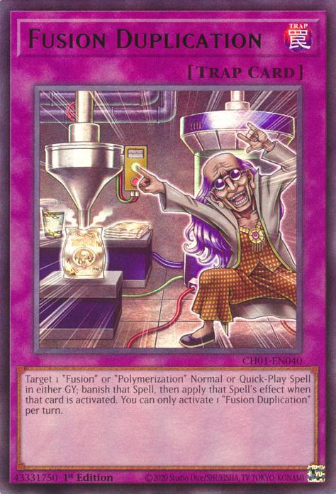 Fusion Duplication - CH01-EN040 - Ultra Rare - 1st Edition