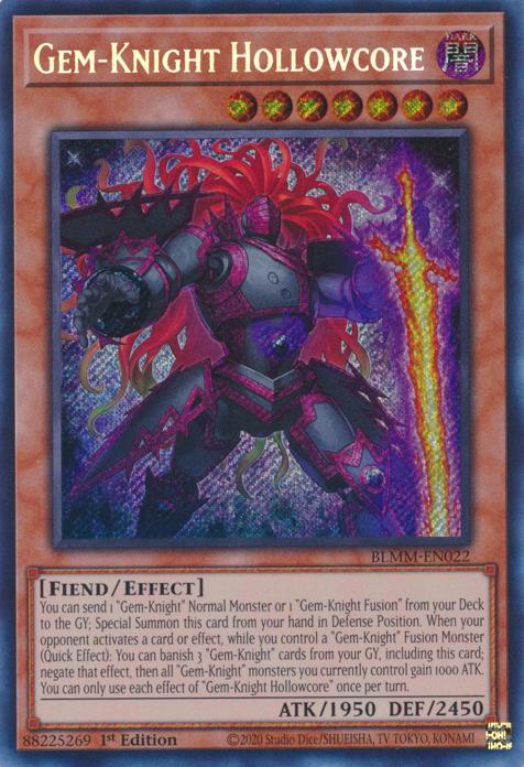 Gem-Knight Hollowcore - BLMM-EN022 - Secret Rare - 1st Edition