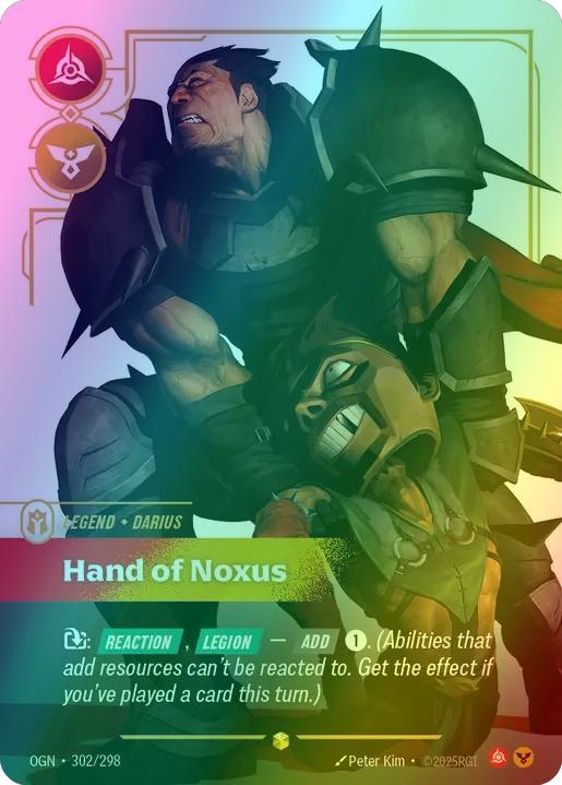 Hand of Noxus (Darius) (Overnumbered) - 302/298 [Origins] [Foil]