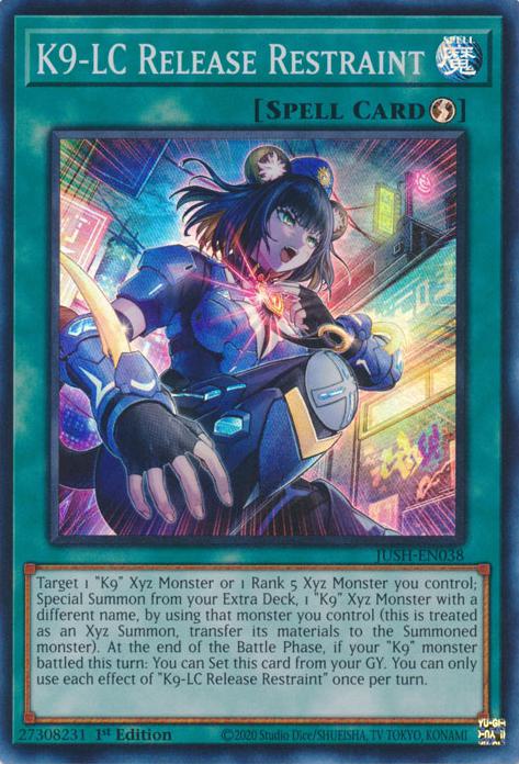 K9-LC Release Restraint - JUSH-EN038 - Super Rare - 1st Edition