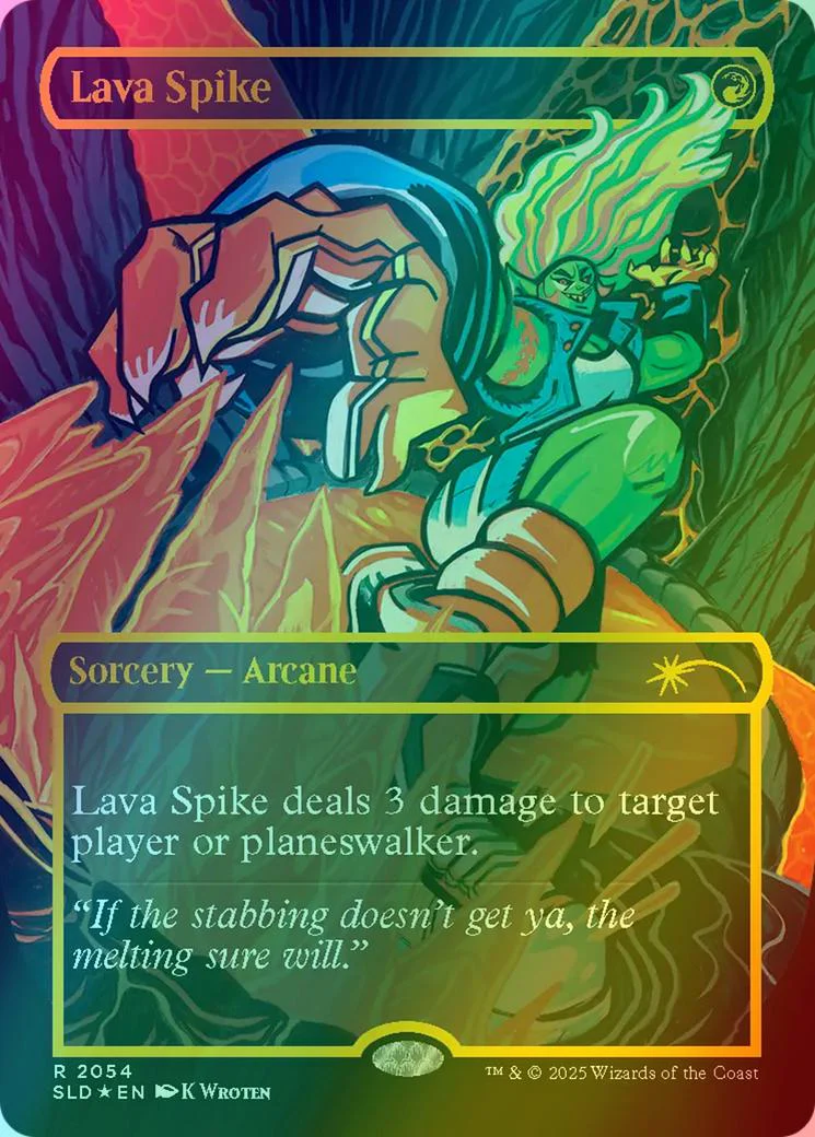 Lava Spike [2054] [Borderless] [Everything Is On Fire] [Secret Lair Drop] [Raised Foil]