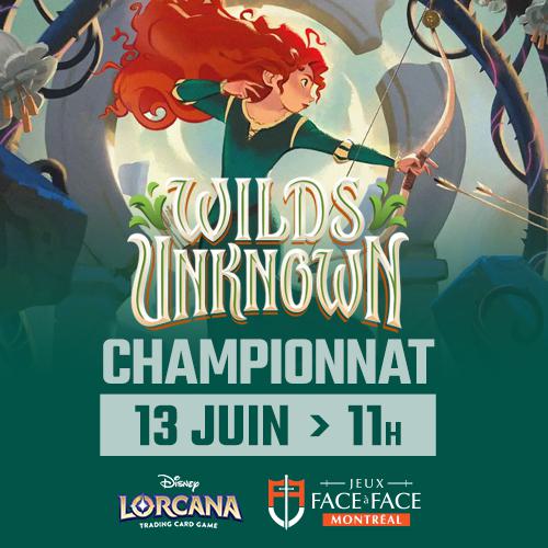 Lorcana - Core Constructed Wilds Unknown Set Championship - Saturday June 13th - 11:00 AM - Montreal [2026]