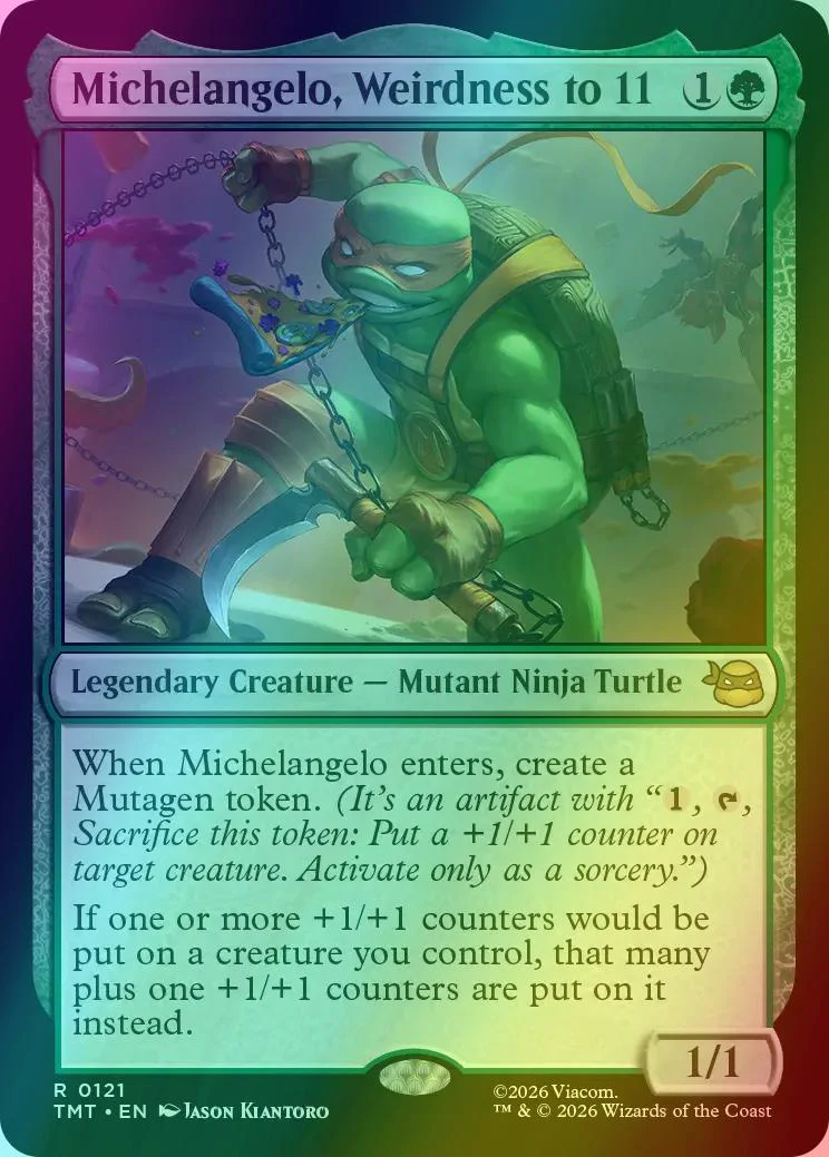Michelangelo, Weirdness to 11 [121] [Teenage Mutant Ninja Turtles] [Foil]
