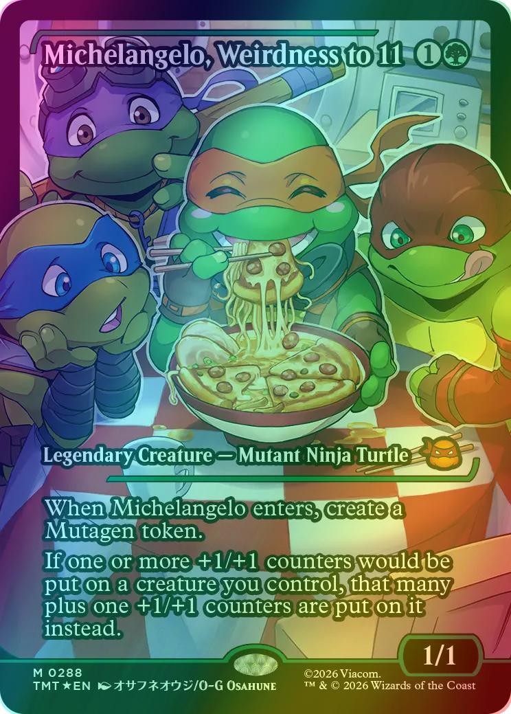 Michelangelo, Weirdness to 11 [288] [Japan Showcase] [Teenage Mutant Ninja Turtles] [Foil]