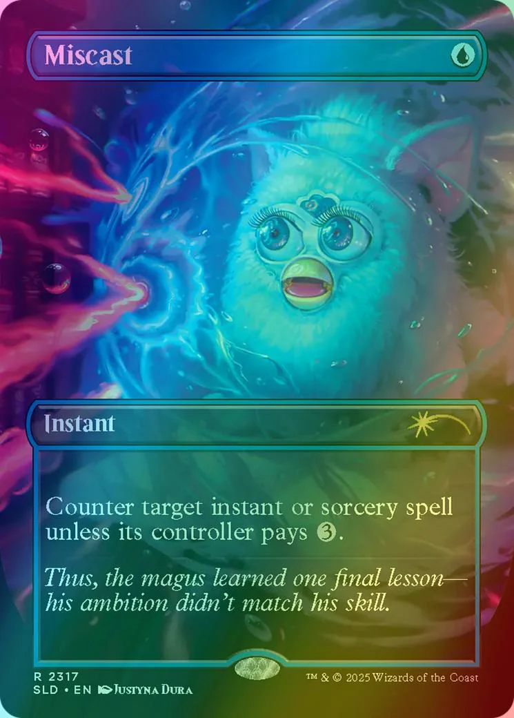 Miscast [2317] [Borderless] [Furby: The Gathering] [Secret Lair Drop] [Rainbow Foil]