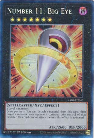 Number 11: Big Eye - RA04-EN062 - Collector's Rare - 1st Edition