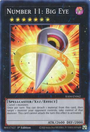 Number 11: Big Eye - RA04-EN062 - Super Rare - 1st Edition