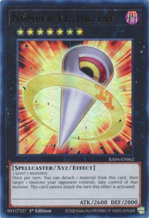Number 11: Big Eye - RA04-EN062 - Ultra Rare - 1st Edition