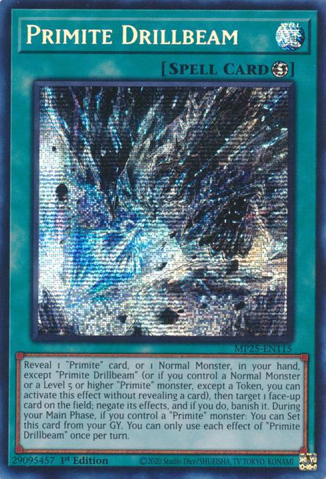 Primite Drillbeam - MP25-EN115 - Prismatic Secret Rare - 1st Edition