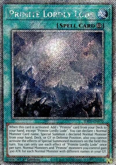 Primite Lordly Lode - RA05-EN072 - Platinum Secret Rare - 1st Edition