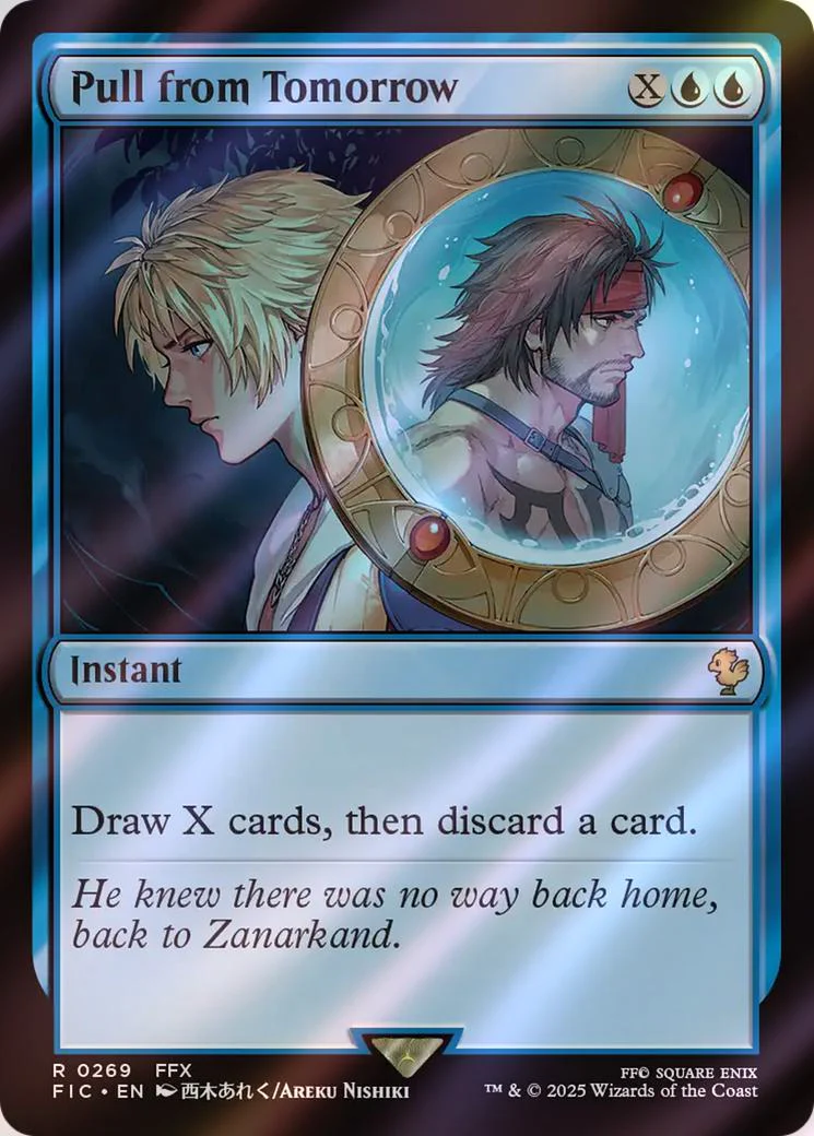 Pull from Tomorrow [269] [FINAL FANTASY: Commander] [Surge Foil]