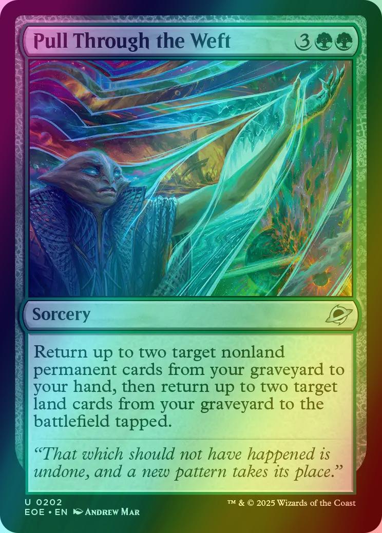 Pull Through the Weft [202] [Edge of Eternities] [Foil]