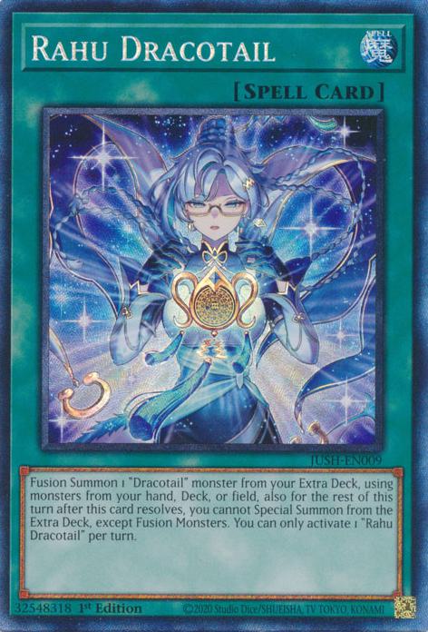 Rahu Dracotail - JUSH-EN009 - Collector's Rare - 1st Edition