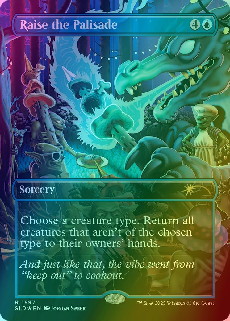 Raise the Palisade [1897] [Borderless] [Everyone's Invited] [Secret Lair Drop] [Foil]