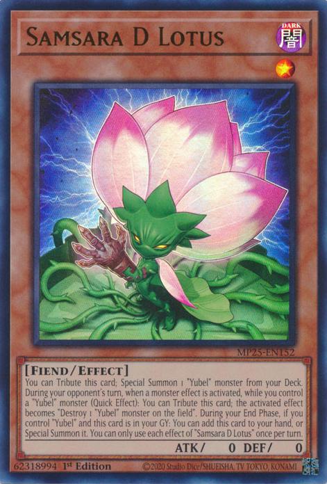 Samsara D Lotus - MP25-EN152 - Ultra Rare - 1st Edition