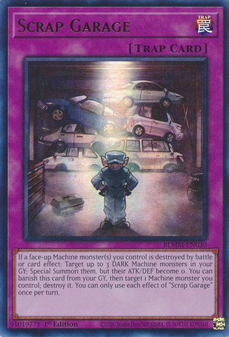 Scrap Garage - BLMM-EN030 - Ultra Rare - 1st Edition
