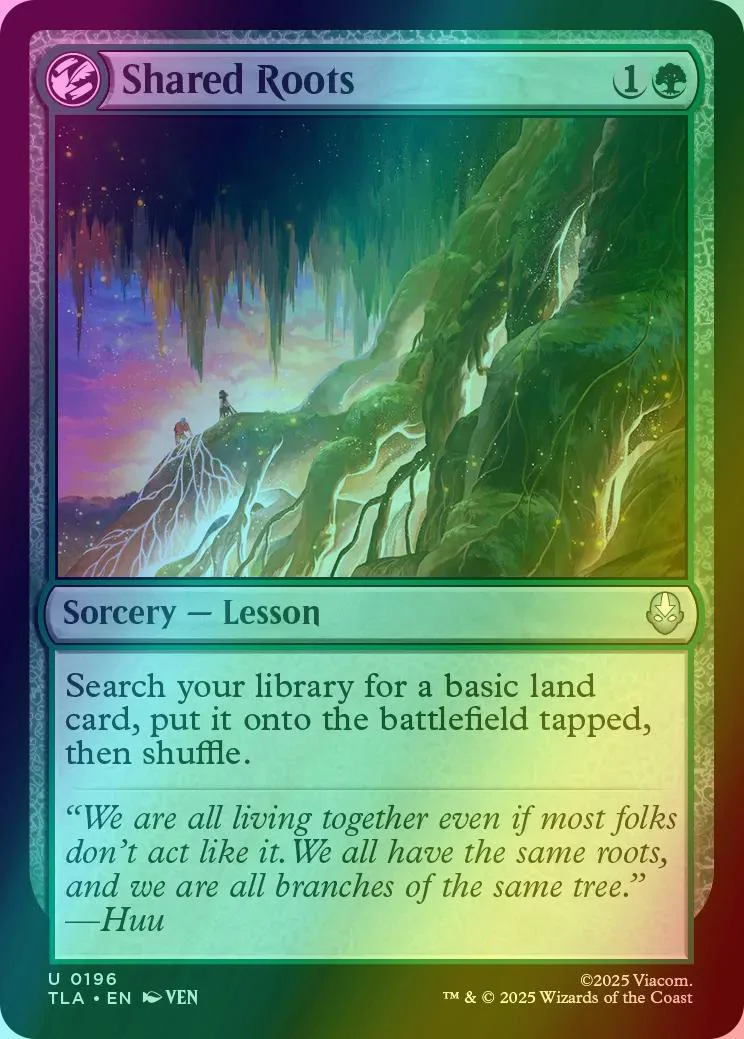 Shared Roots [196] [Avatar: The Last Airbender] [Foil]