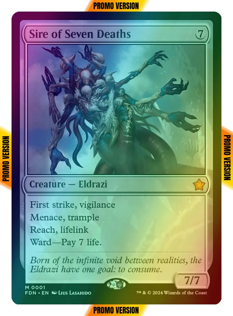 Sire of Seven Deaths [1p] [Promo Pack] [Foundations Promos] [Foil]