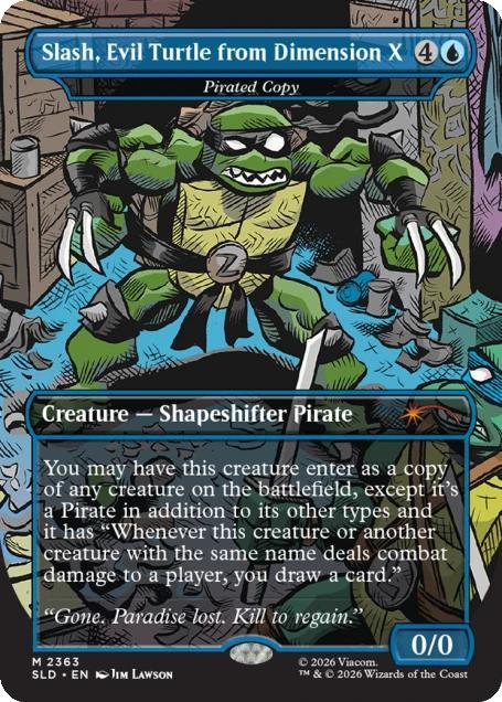 Slash, Evil Turtle from Dimension X - Pirated Copy [2363] [Borderless] [Mighty Mutanimals] [Secret Lair Drop] [Non-Foil]