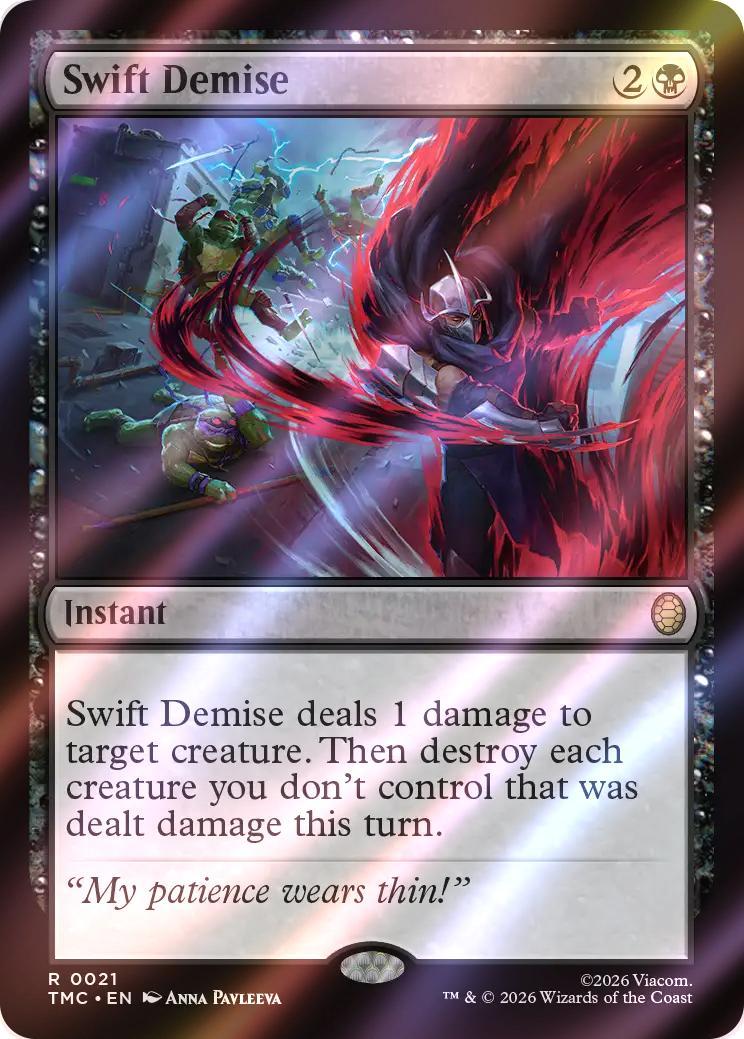 Swift Demise [21] [Teenage Mutant Ninja Turtles Eternal] [Surge Foil]