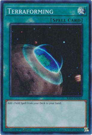 Terraforming - RA04-EN084 - Super Rare - 1st Edition