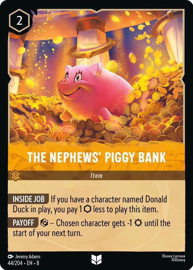 The Nephews' Piggy Bank - 44/204 [Reign of Jafar] [Non-Foil]