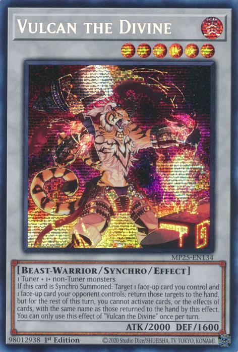 Vulcan the Divine - MP25-EN134 - Prismatic Secret Rare - 1st Edition