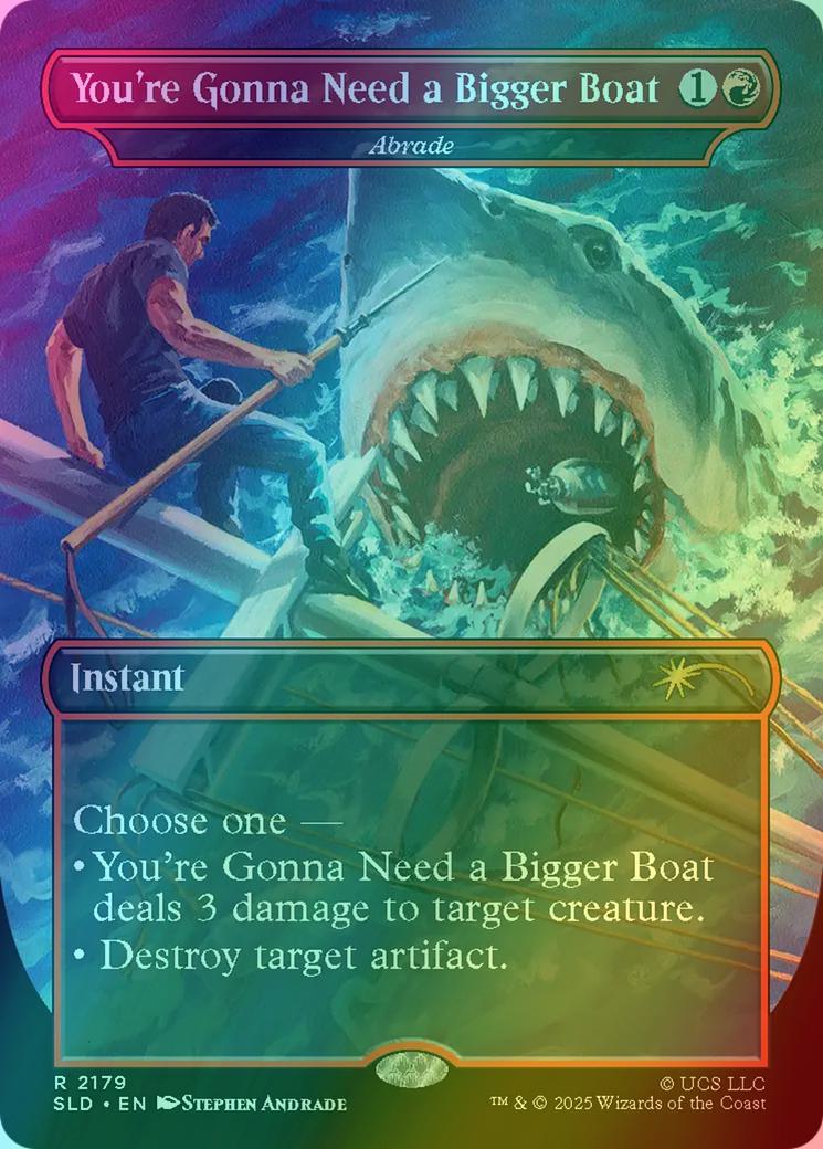 You're Gonna Need a Bigger Boat - Abrade [2179] [Borderless] [Jaws: Terror of Amity Island] [Secret Lair Drop] [Rainbow Foil]